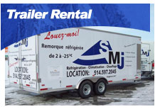 Refrigerated trailer rental Montreal, Laurentians, Quebec and more